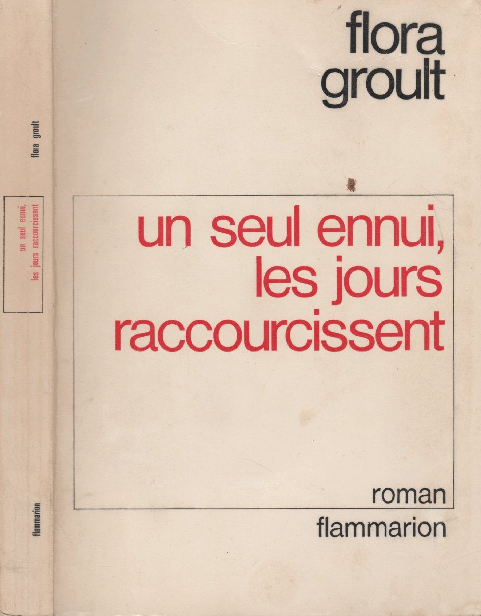 Un Seul ennui, les jours raccourcissent book