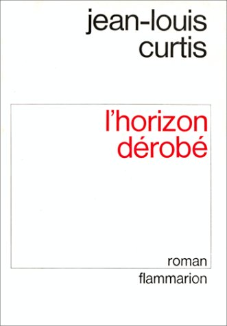 L'Horizon dérobé. Vol. 1 Contemporary literature