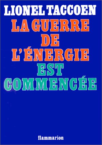 La Guerre de l'énergie est commencée book