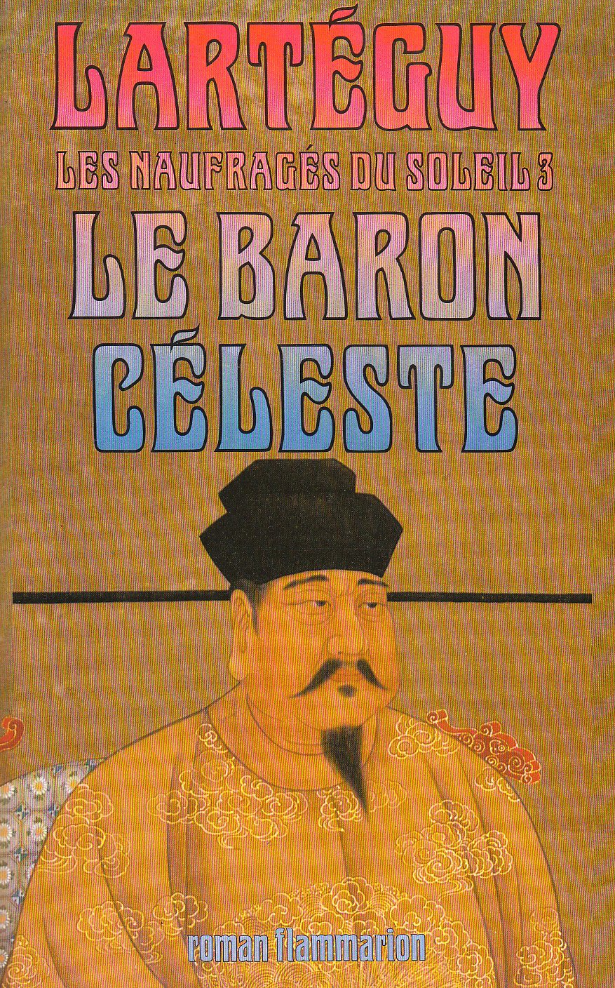 Les naufragés du soleil. Vol. 3. Le baron céleste book