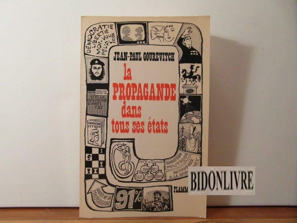 La Propagande dans tous ses états book