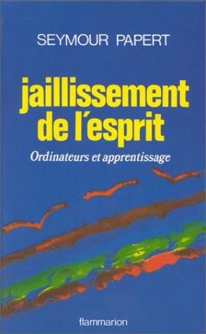 Jaillissement de l'esprit : ordinateurs et apprentissage Essays & Short Stories
