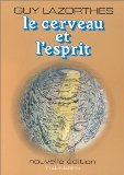 Le Cerveau et l'esprit : complexité et malléabilité book