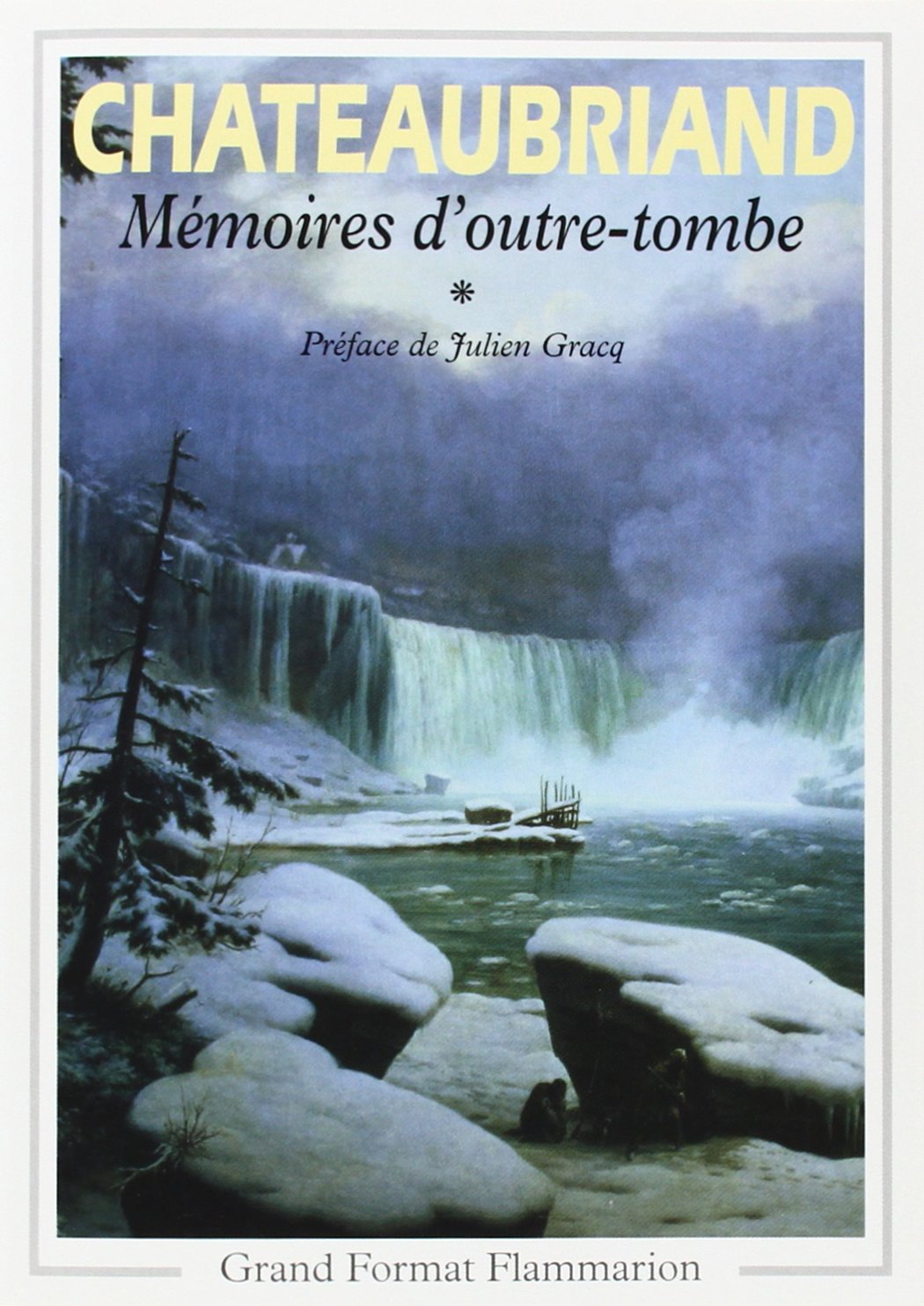 Mémoires d'outre-tombe. Vol. 1 book