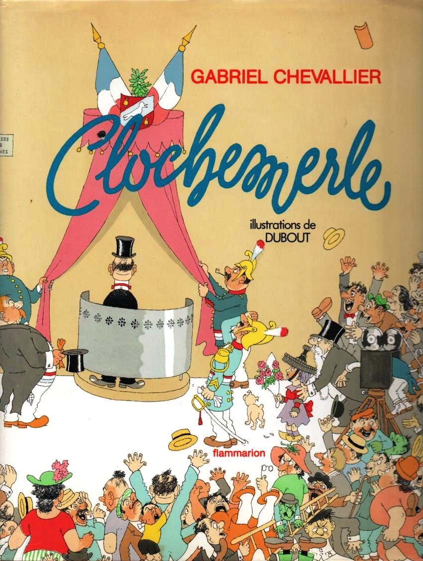 Clochemerle illustré par Dubout Contemporary literature