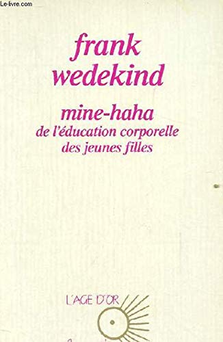 Mine-Haha: de l'éducation corporelle des jeunes filles Contemporary literature