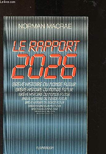 Le Rapport 2026 : brève histoire du monde futur 1976-2026 Essays & Short Stories