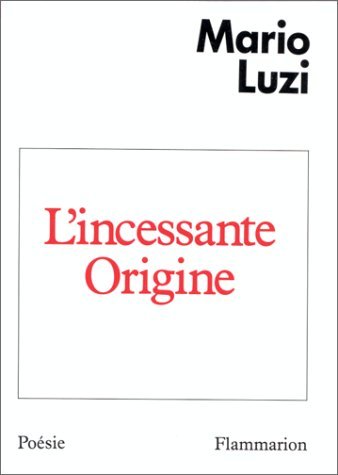 L'Incessante origine book