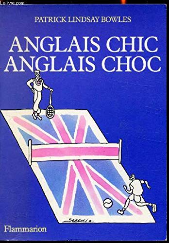 Anglais chic, Anglais choc Essays & Short Stories