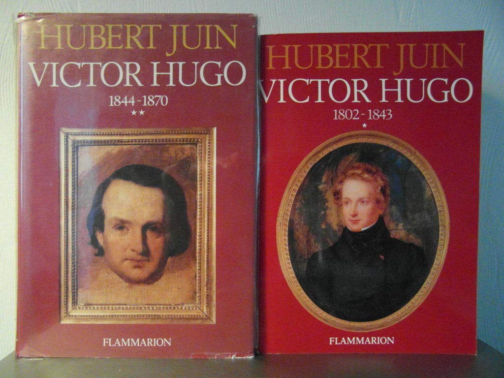 Victor Hugo. Vol. 1. 1802-1843 Contemporary literature