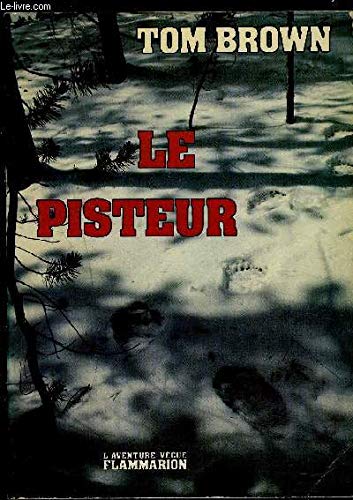 Le Pisteur : histoire racontée à William Jon Watkins Essays & Short Stories