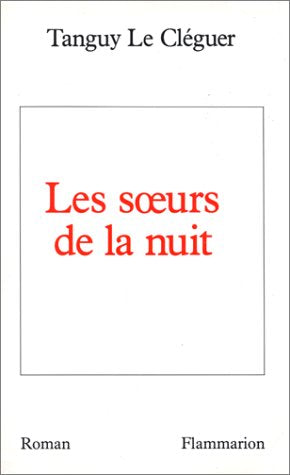 Les Soeurs de la nuit Contemporary literature