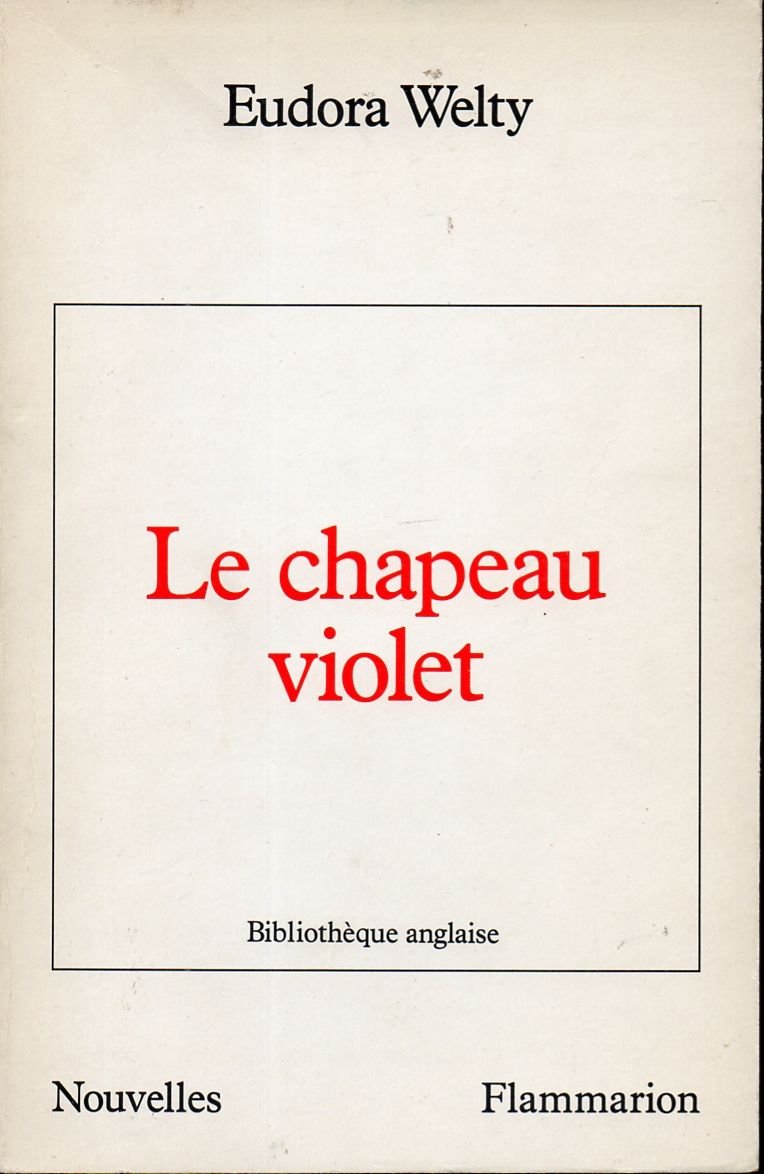 Le Chapeau violet: - TRADUIT DE L'ANGLAIS Contemporary literature