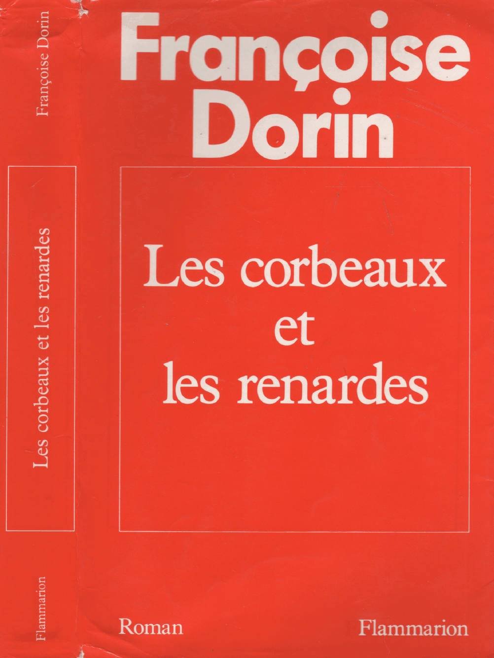 Les Corbeaux et les renardes Contemporary literature