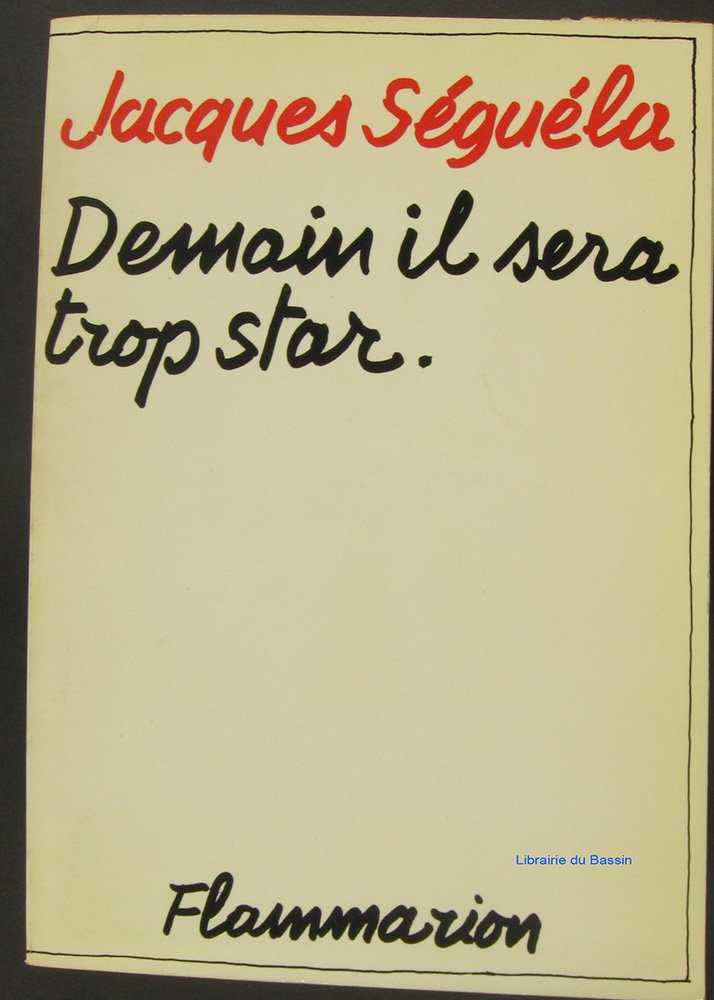 Product Image: Demain, il sera trop star