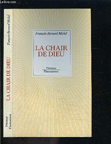 La chair de Dieu book