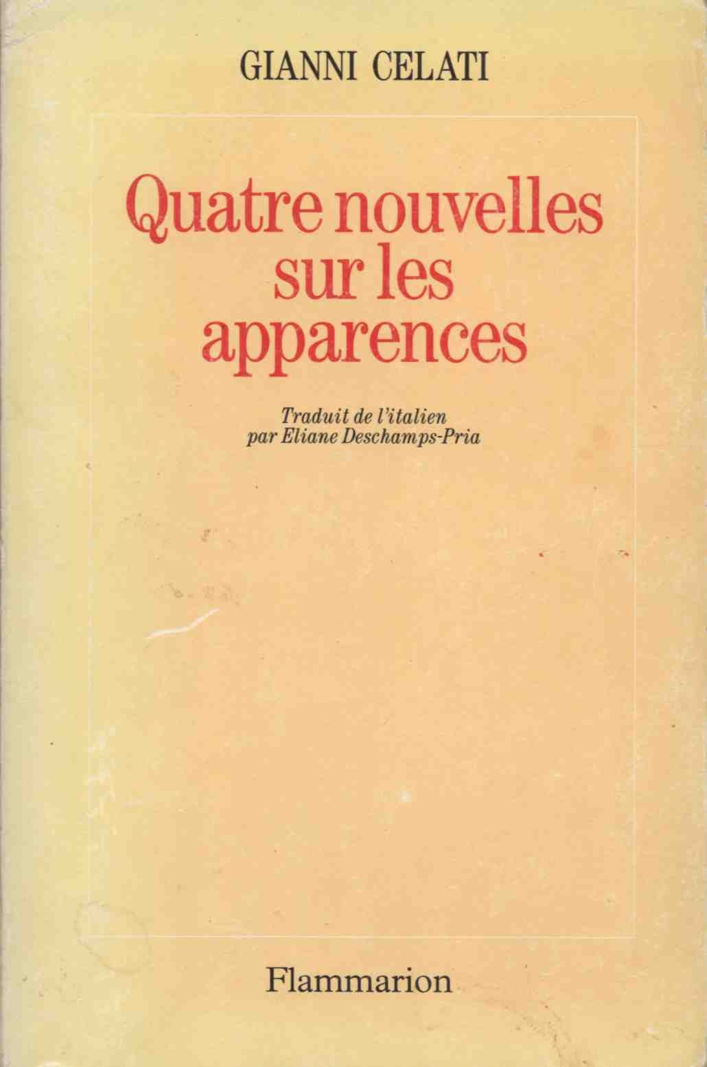 Quatre nouvelles sur les apparences Contemporary literature