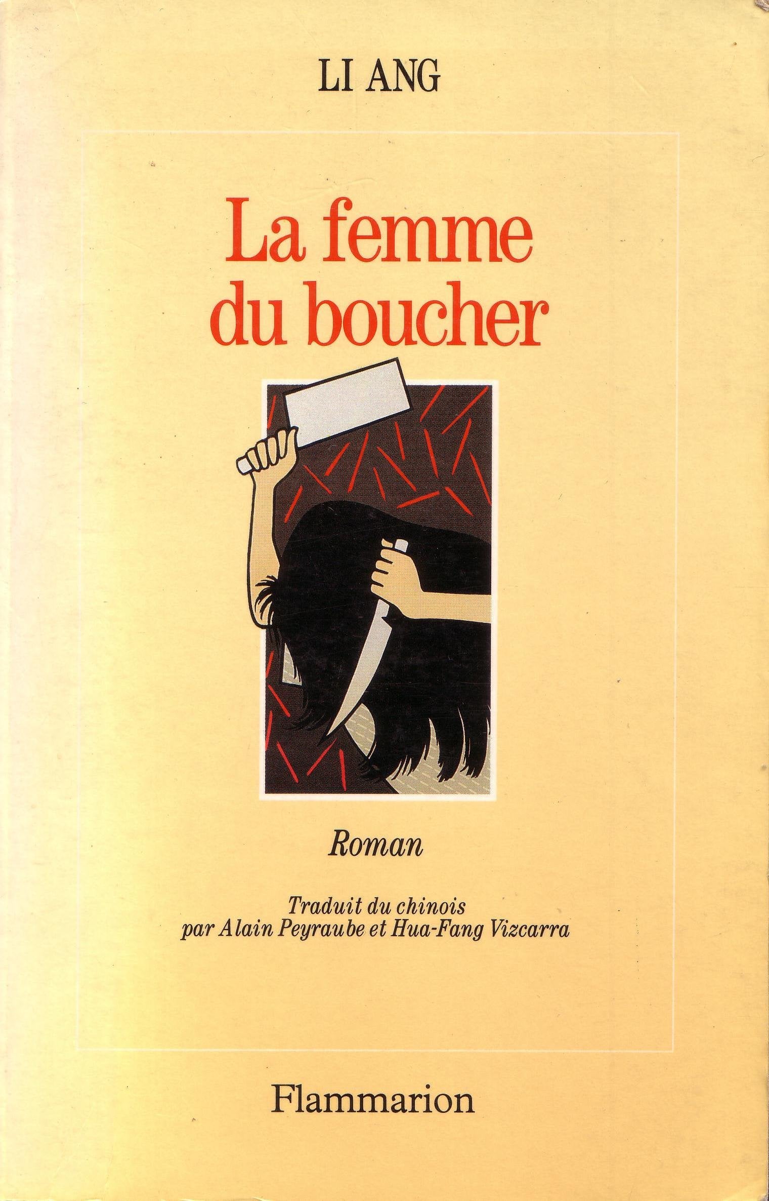 Femme du boucher (La): - ROMAN TRADUIT DU CHINOIS ET Contemporary literature