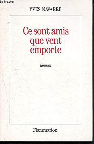 Ce sont amis que vent emporte book