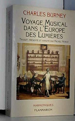 Voyage musical dans l'europe des lumieres Essays & Short Stories