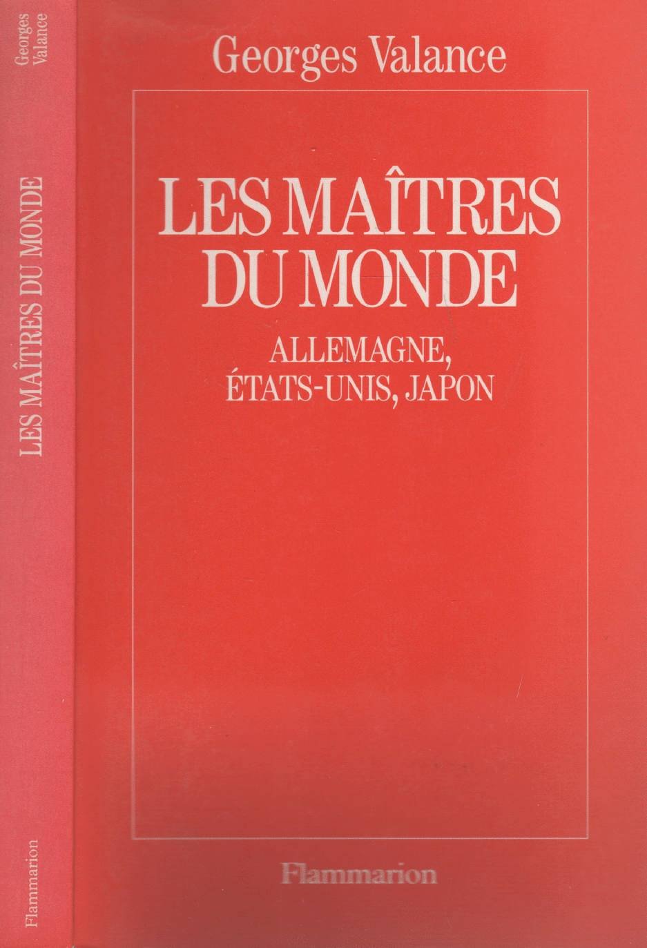 Les Maîtres du monde : Allemagne, Etats-Unis, Japon book