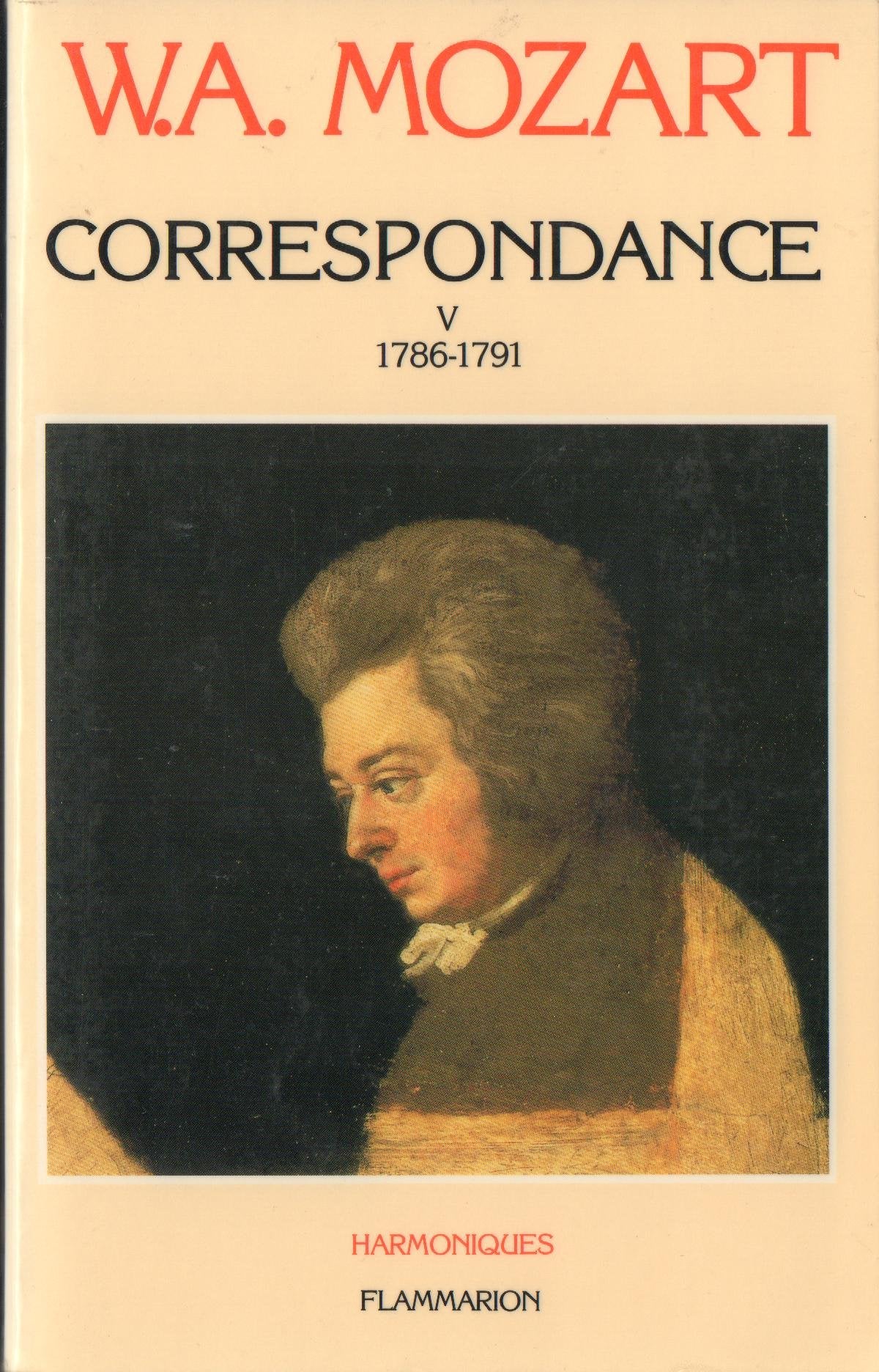 Correspondance. Vol. 5. 1786-1791 Essays & Short Stories