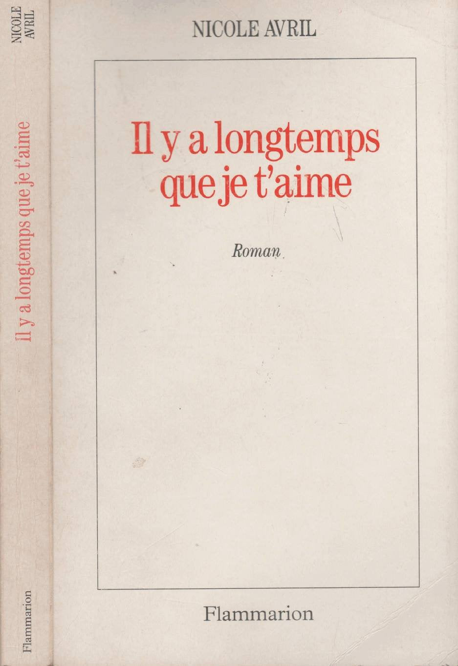 Il y a longtemps que je t'aime (Collection Littérature) Books