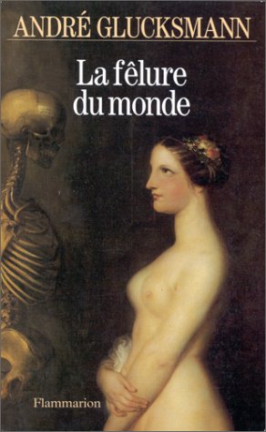 La fêlure du monde : éthique et sida Essays & Short Stories