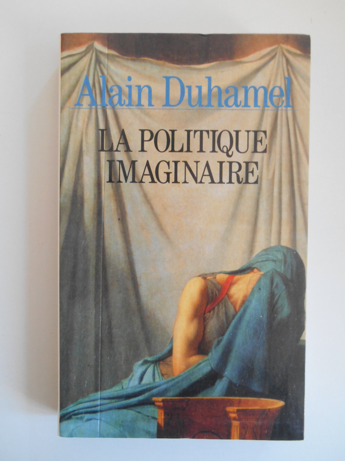 La politique imaginaire book