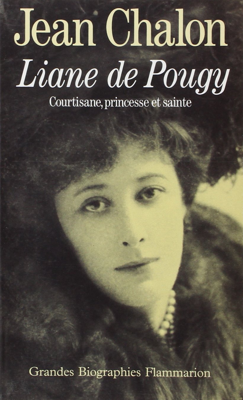 Liane de Pougy: Courtisane, princesse et sainte book