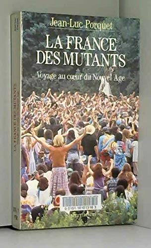 La France des mutants book