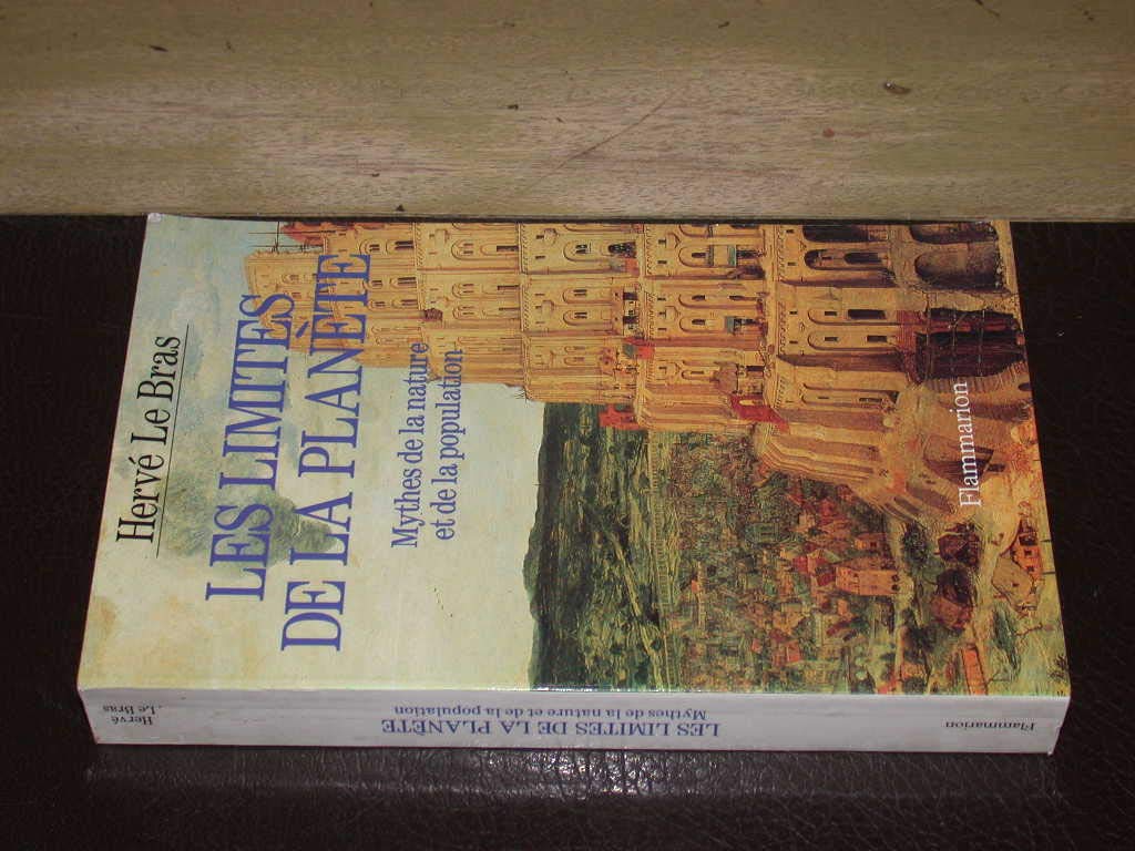 Les Limites de la planète, mythes de la nature et de la population Professional & Reference Books