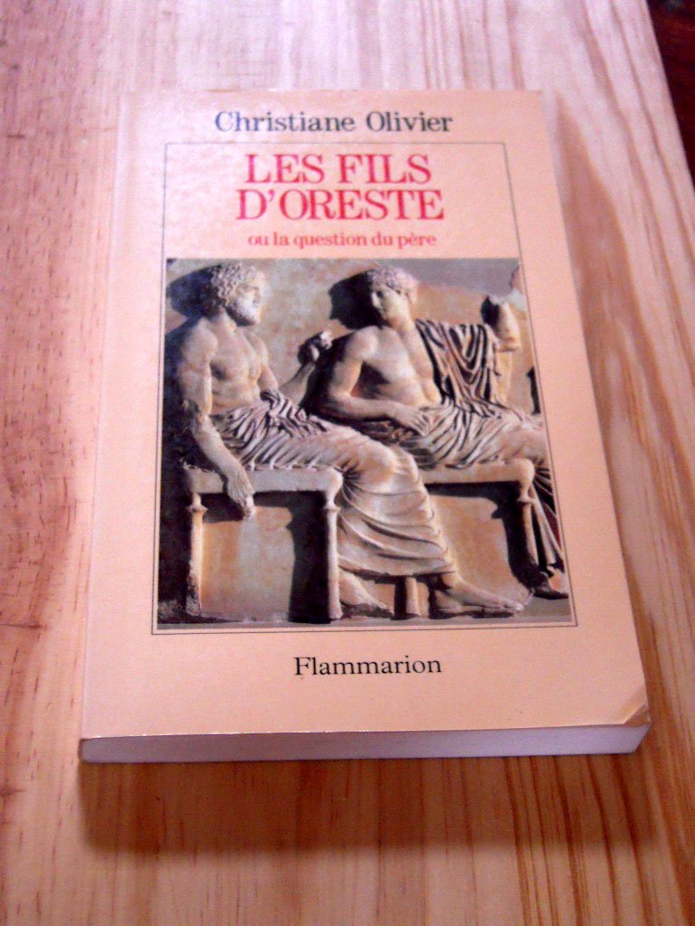Les Fils d'Oreste: ou la Question du père Essays & Short Stories