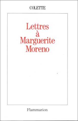 Lettres à Marguerite Moreno book