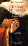 Le chant de l'amour: Éros dans la Bible book
