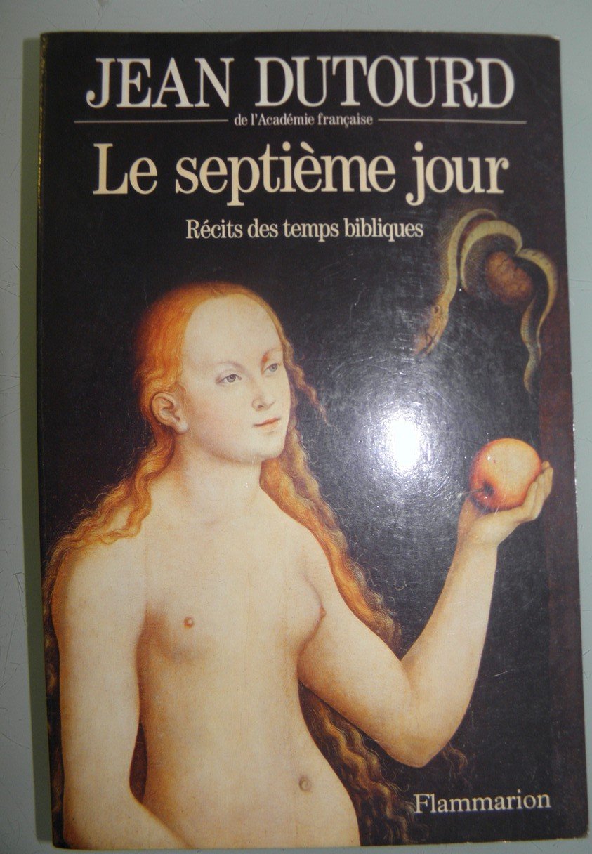 Le Septième Jour: Récits des temps bibliques Contemporary literature