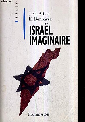Israël imaginaire Essays & Short Stories