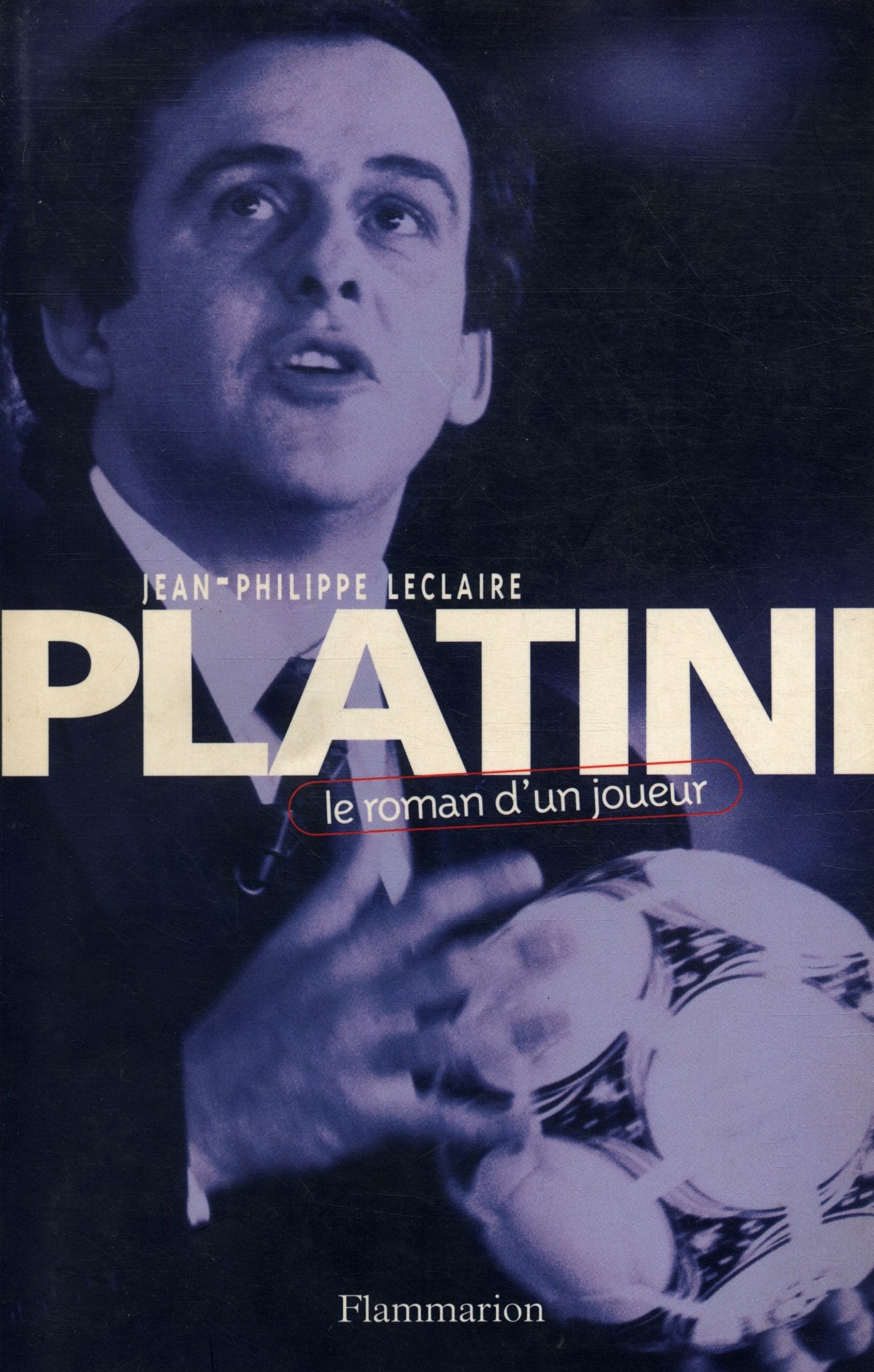 Platini. Le Roman D'Un Joueur Leisure & Fun