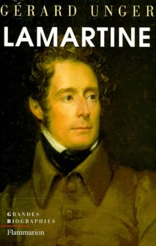Lamartine. poete et homme d'etat: Poète et homme d'État Memories