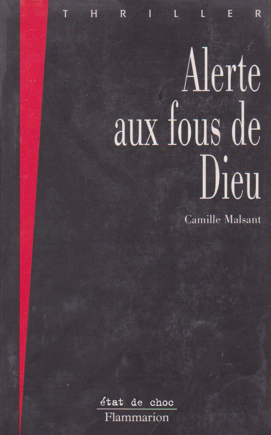 Alerte aux fous de Dieu: La connection Abraham book