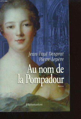 Product Image: Au nom de la Pompadour