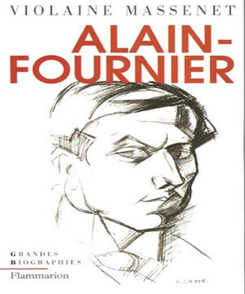 Alain-Fournier Memories