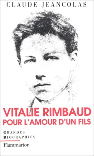 Vitalie Rimbaud: POUR L'AMOUR D'UN FILS Memories