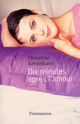 Dix minutes après l'amour book