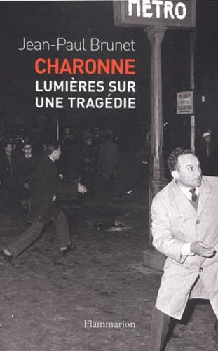 Charonne: Lumières sur une tragédie Essays & Short Stories
