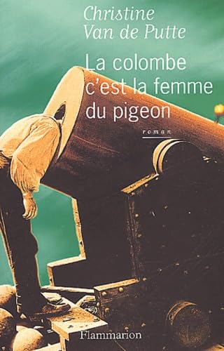 La Colombe c'est la femme du pigeon book