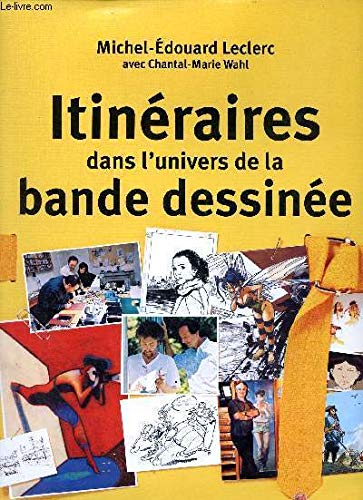 Itineraires dans l'univers de la bande dessinee(vente directe) Books