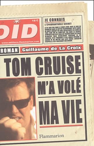Tom Cruise m'a volé ma vie book