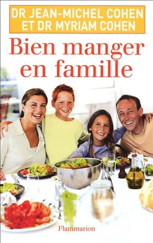 Bien manger en famille book