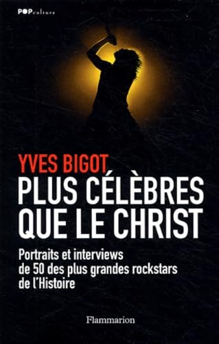 Product Image: Plus célèbres que le Christ (1)
